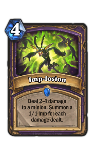 this card usually removes an enemy minion and gives you a bunch