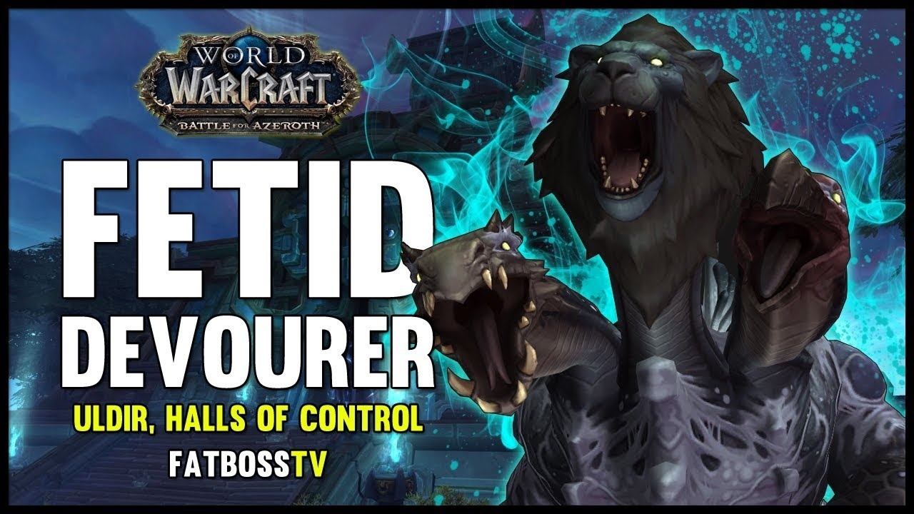 Fetid Devourer Uldir Raid Boss Preview with FatbossTV - Новости Wowhead