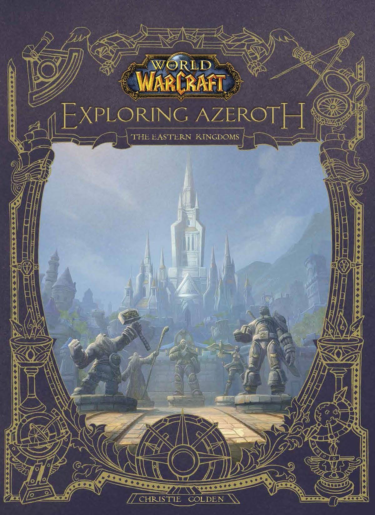 World Of Warcraft Exploring Azeroth The Eastern Kingdoms Cover