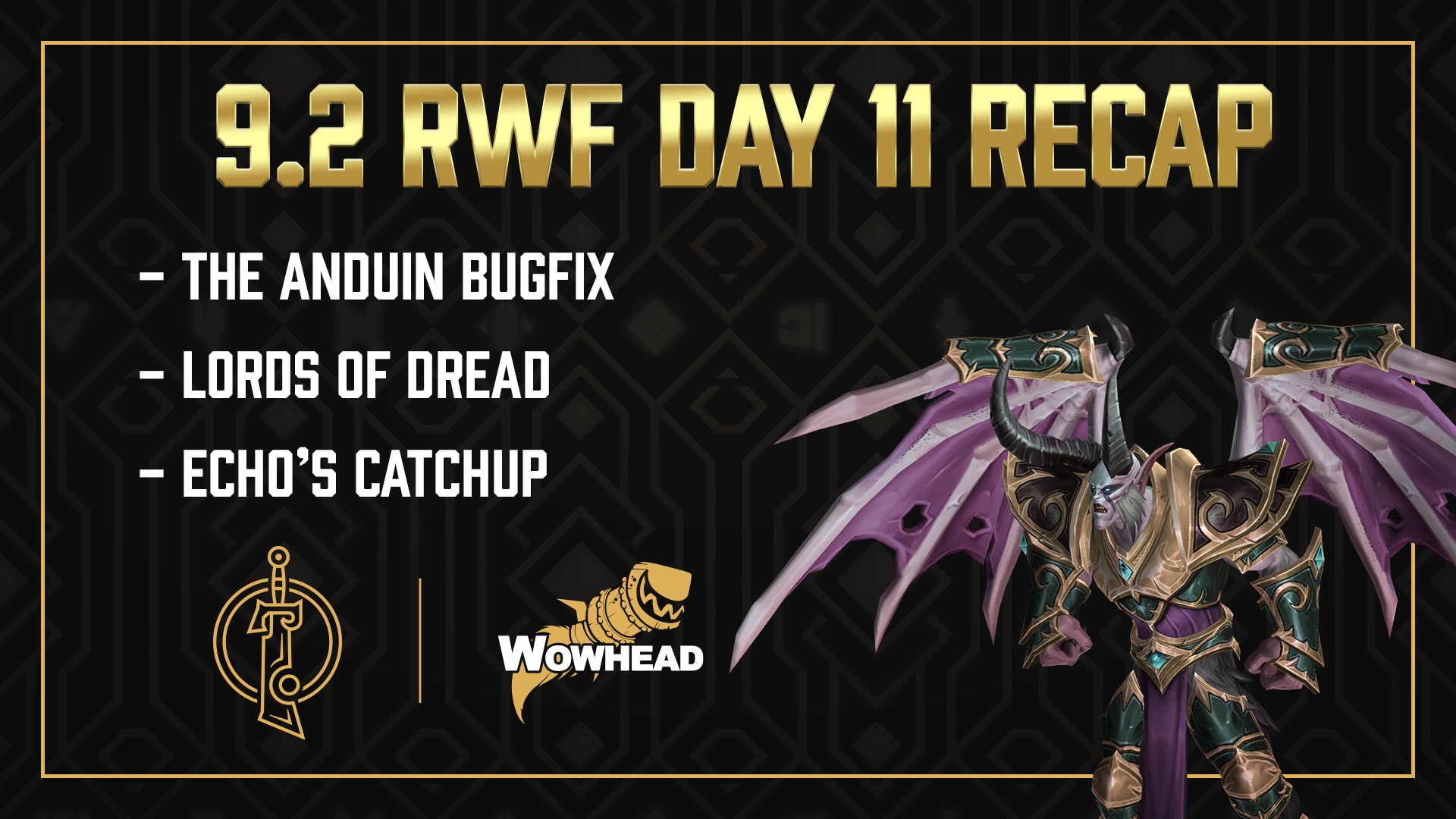 The Anduin Bug Fix & Mythic Lords of Dread - Race to World First Recap ...