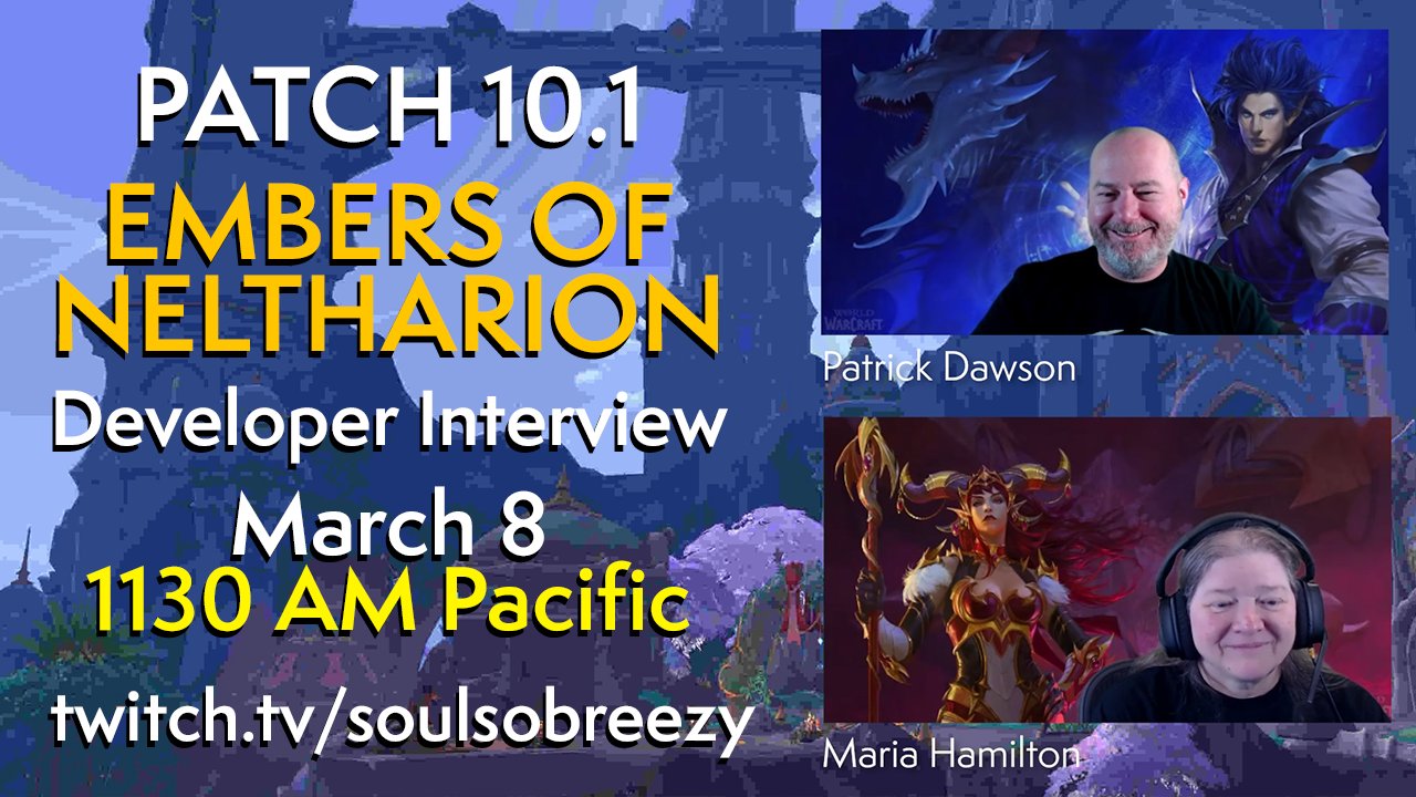 Patch 10.1 Developer Interview with Soulsobreezy - Wowhead News