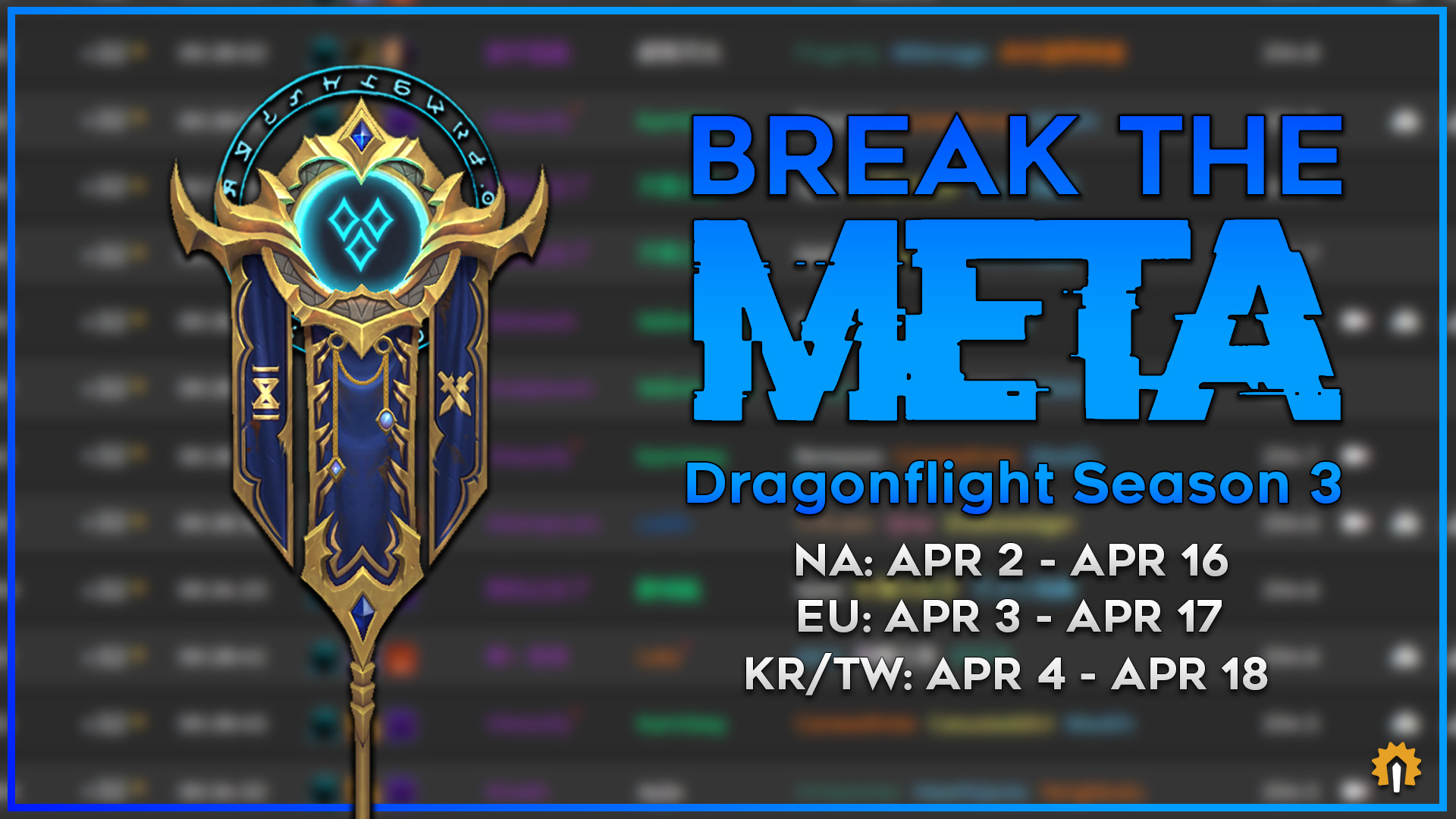 Dragonflight Season 3: Break the Meta and Meta vs Meta by Raider.IO -  Новости Wowhead