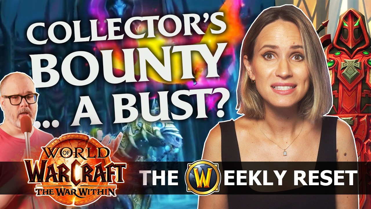 The Weekly Reset with Taliesin and Evitel: Collector's Bounty, Greedy Emissary, and a Special Report