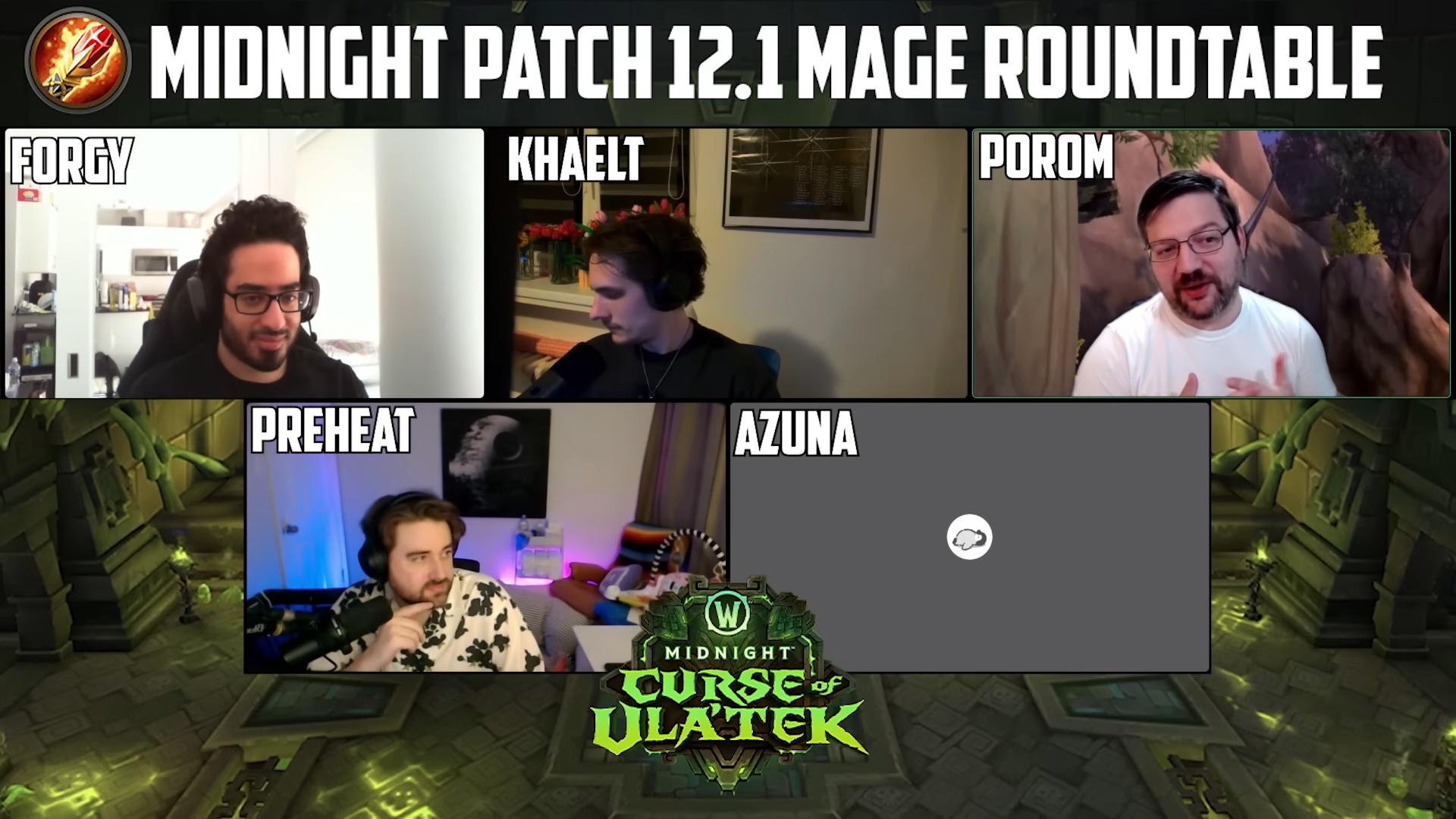 Mage Roundtable Podcast ft. Porom, Forgy, Khaelt, Azuna