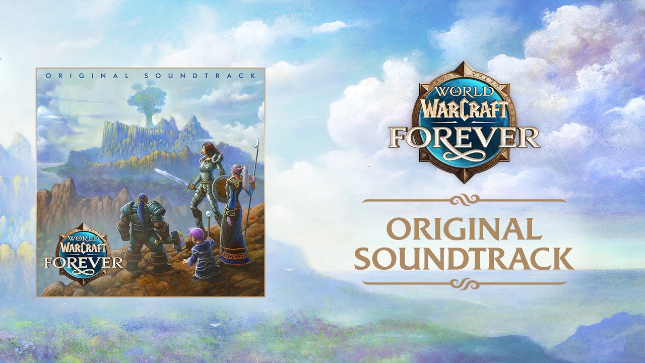 World of Warcraft: Forever Original Soundtrack Now Available