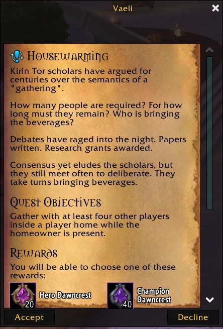 Housewarming Weekly Quest Text &amp; Objectives