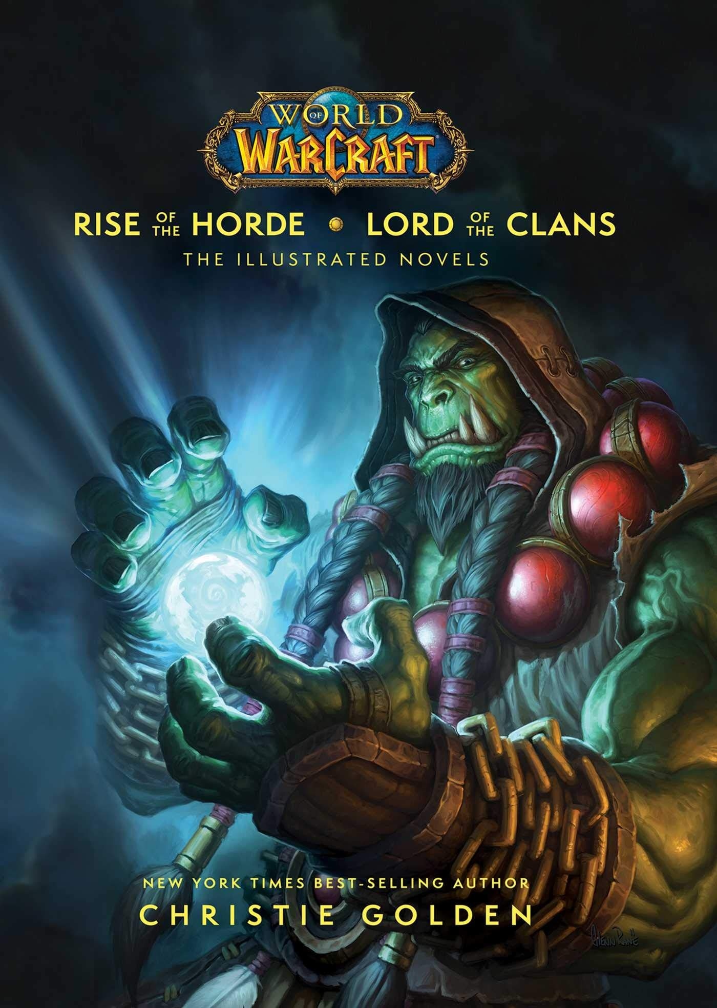 Rise of the Horde - Warcraft Chronicle Vol. 2 [Lore] 
